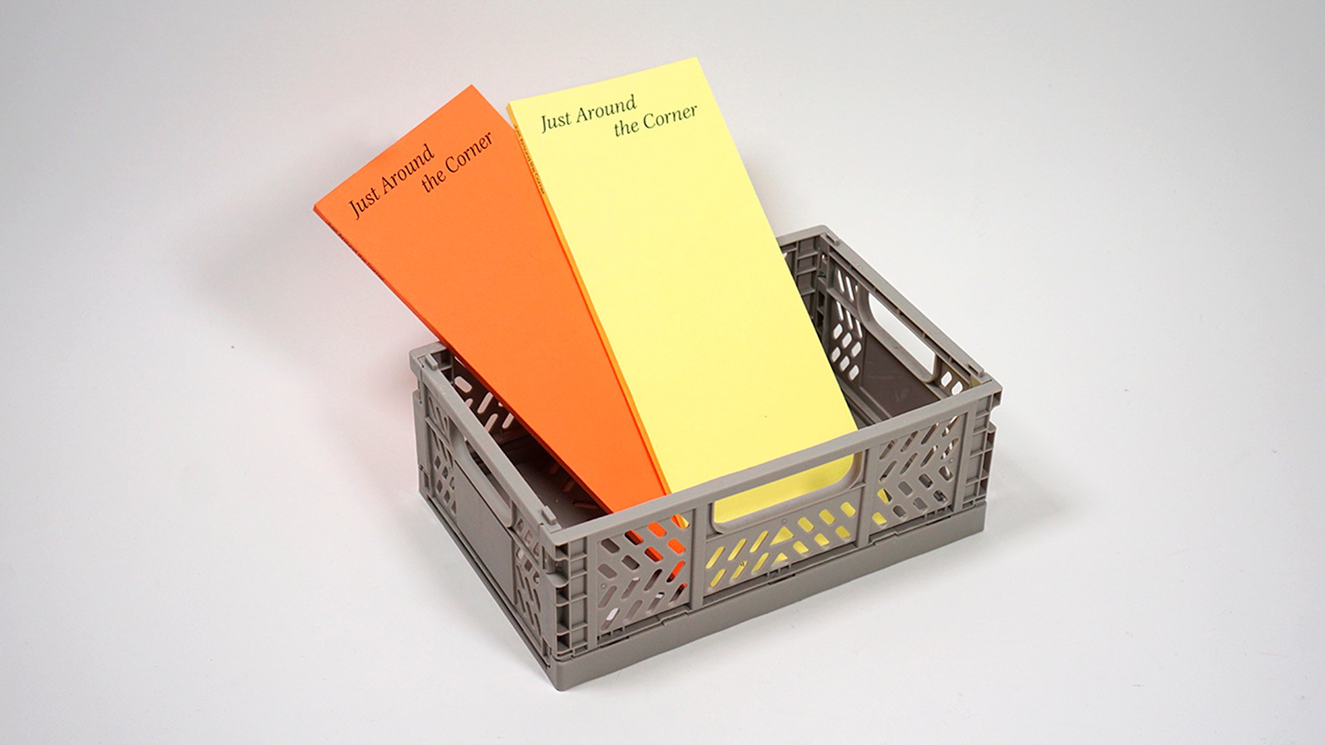 Just Around the Corner